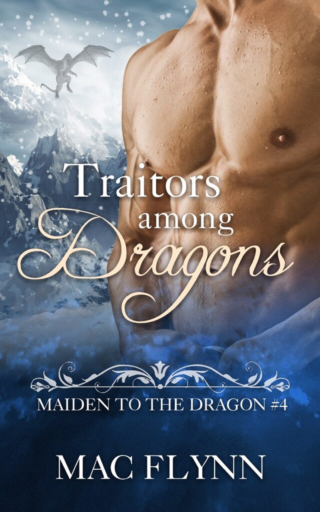 Bogomslag for Traitors Among Dragons: Maiden to the Dragon, Book 4 (Dragon Shifter Romance)