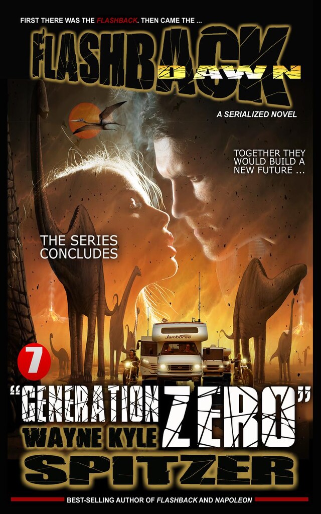 Book cover for Flashback Dawn (A Serialized Novel), Part 7: "Generation Zero"