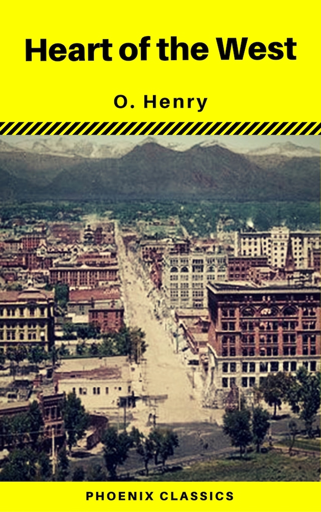 Book cover for Heart of the West (Phoenix Classics)