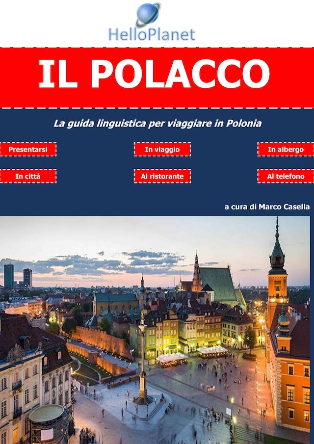 Copertina del libro per Il Polacco - La guida linguistica per viaggiare in Polonia