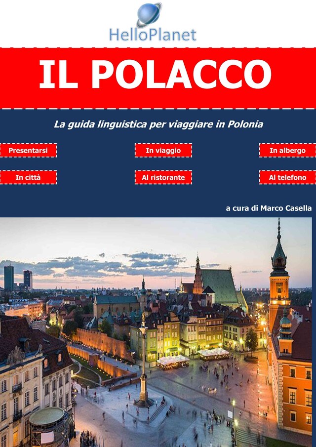 Copertina del libro per Il Polacco - La guida linguistica per viaggiare in Polonia