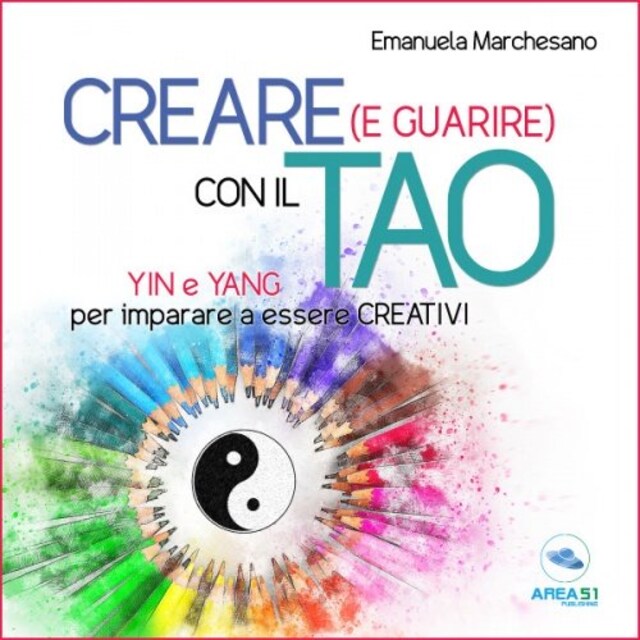 Copertina del libro per Creare (e guarire) con il Tao