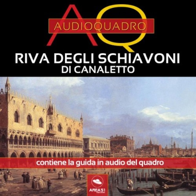 Book cover for Riva degli Schiavoni di Canaletto. Audioquadro