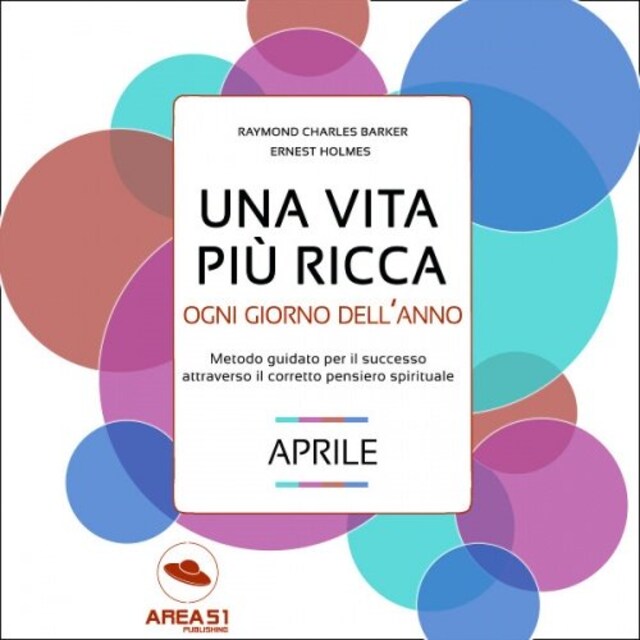 Portada de libro para Una vita più ricca ogni giorno dell’anno. Aprile