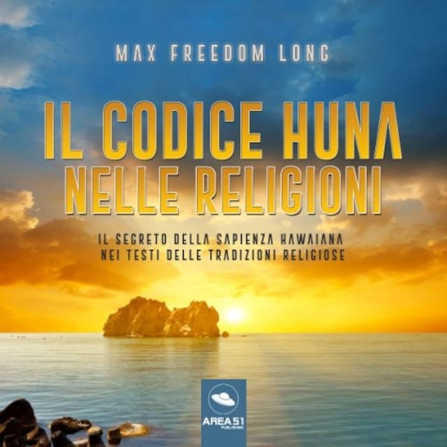 Book cover for Il codice Huna nelle religioni