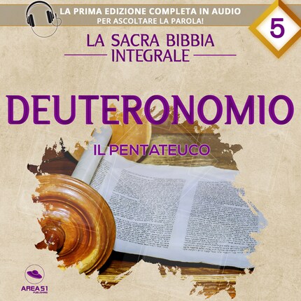 La sacra Bibbia integrale. Deuteronomio – Il Pentateuco - Autori vari -  Audiobook - BookBeat