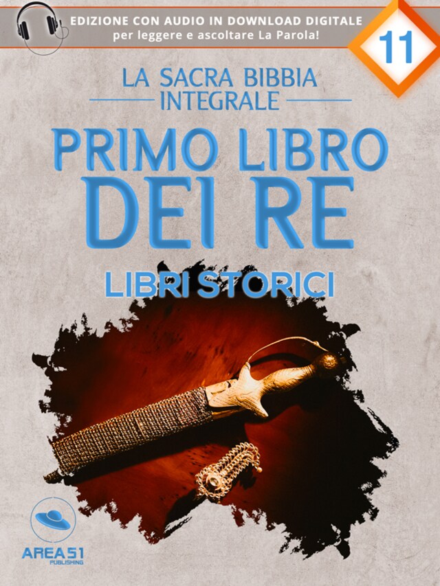 La Sacra Bibbia - Libri storici - Primo libro dei Re - a cura di Area51  Publishing - E-bok - BookBeat