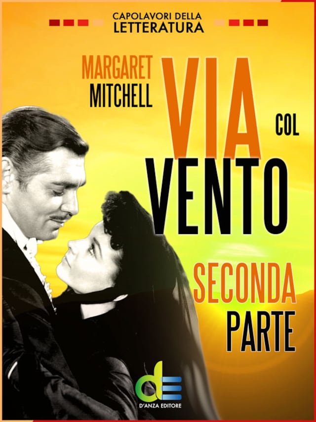 Book cover for Via col vento - Seconda Parte