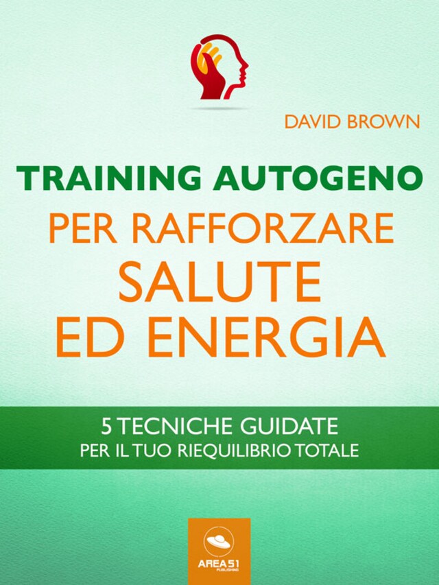 Kirjankansi teokselle Training Autogeno per rafforzare salute ed energia