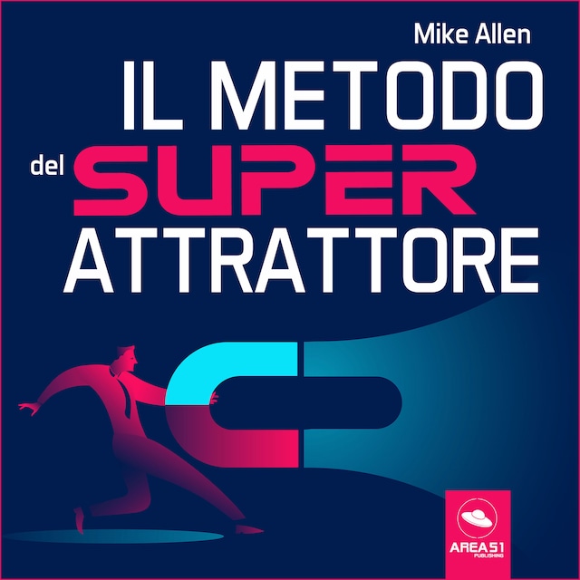 Couverture de livre pour Il metodo del super attrattore