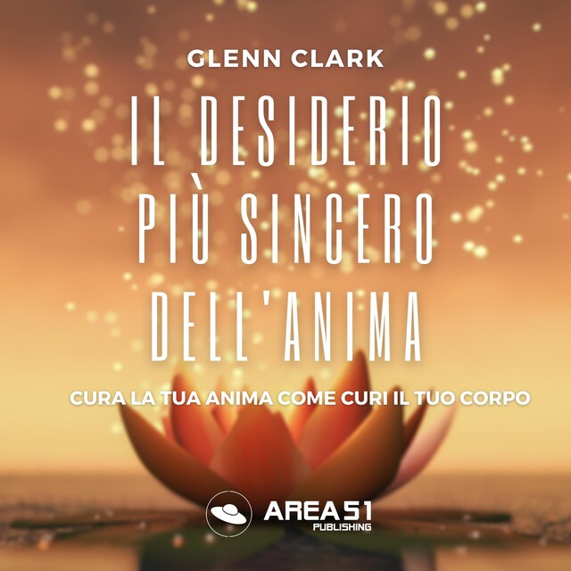 Portada de libro para Il desiderio più sincero dell'anima