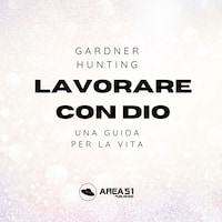 Lavorare con Dio