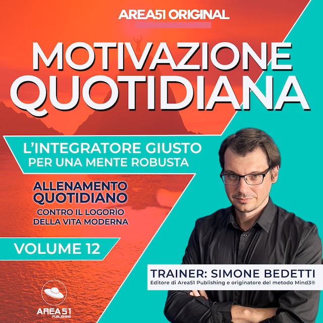 Area51 Original. Motivazione quotidiana VOLUME 12