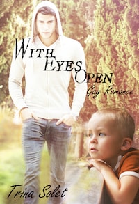 With Eyes Open (Gay Romance)