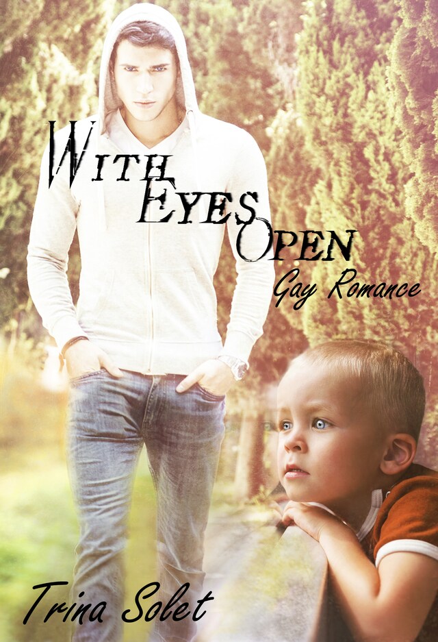 Kirjankansi teokselle With Eyes Open (Gay Romance)