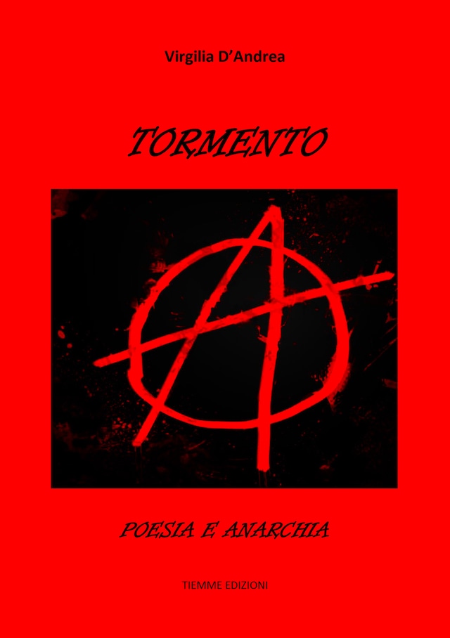 Book cover for Tormento. Poesia e Anarchia