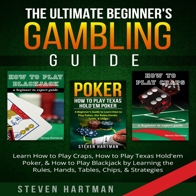 Couverture de livre pour The Ultimate Beginner's Gambling Guide