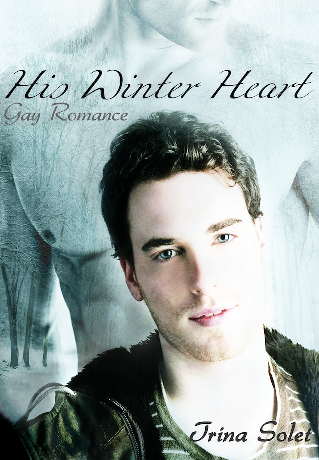 Okładka książki dla His Winter Heart: Gay Romance