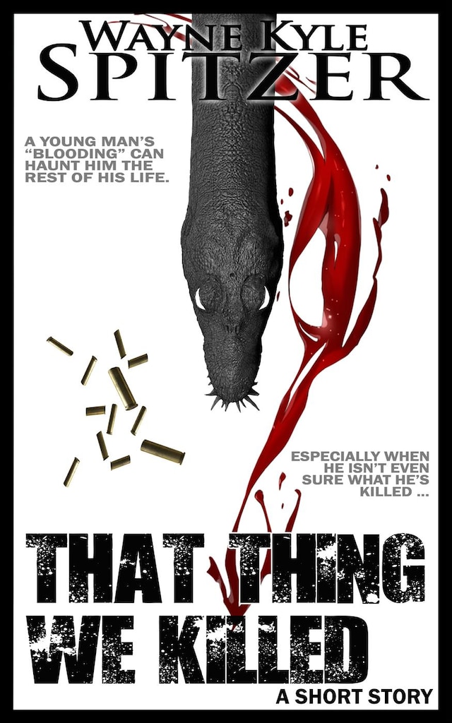 Book cover for That Thing We Killed