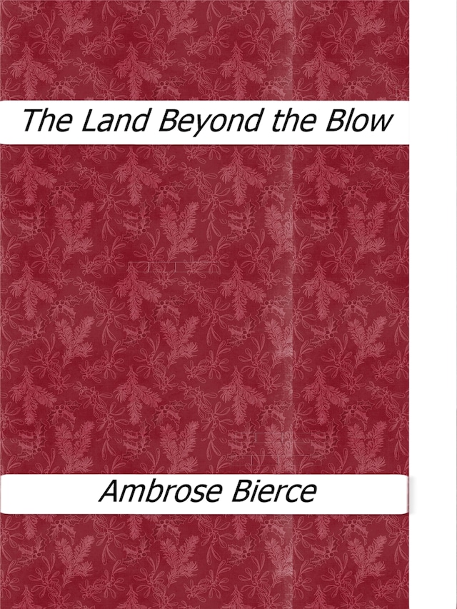 Bogomslag for The Land Beyond the Blow