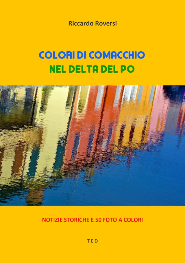 Colori di Comacchio