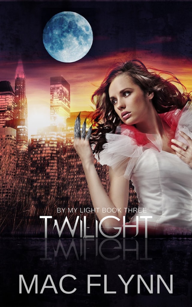 Bokomslag for Twilight: By My Light, Book 3 (Werewolf Shifter Romance)