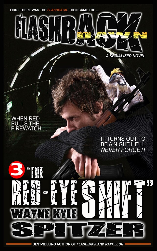 Copertina del libro per Flashback Dawn (A Serialized Novel), Part 3: "The Red-Eye Shift"