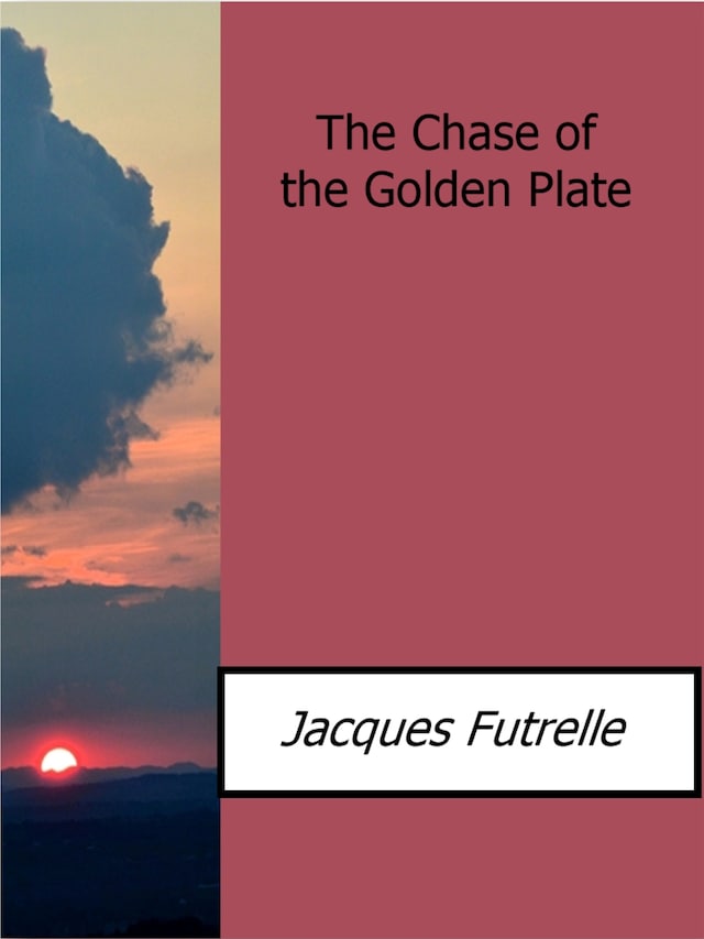 Book cover for The Chase of the Golden Plate