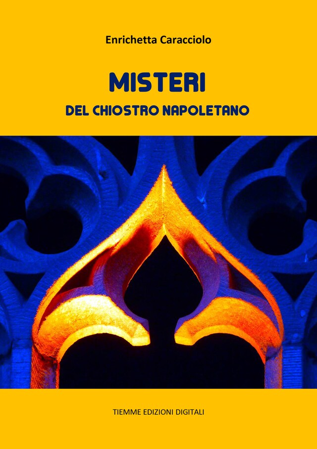 Book cover for Misteri del chiostro napoletano