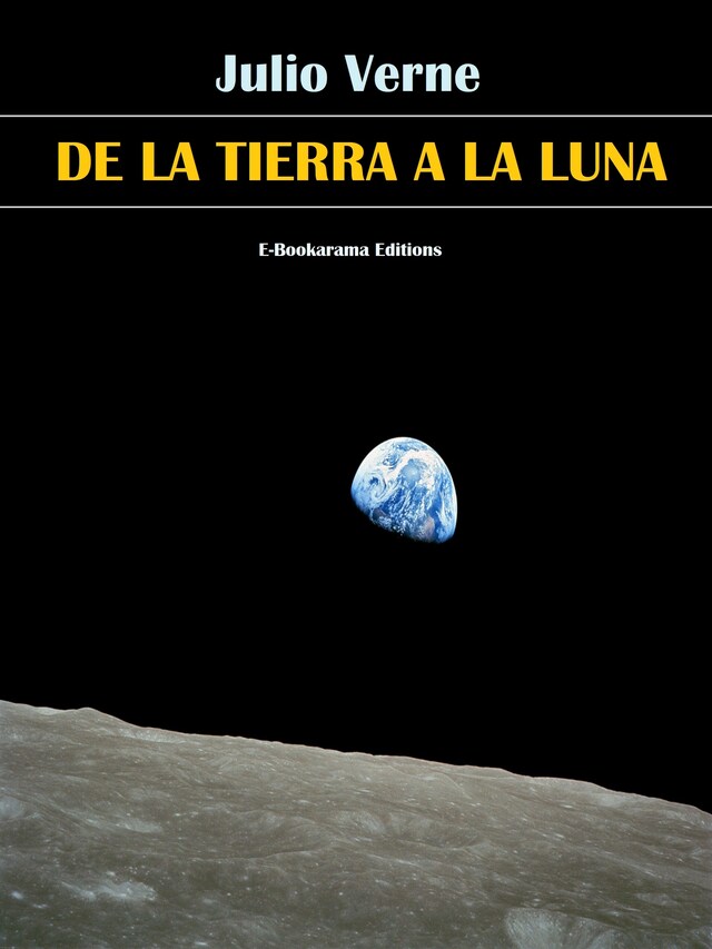 Couverture de livre pour De la Tierra a la Luna