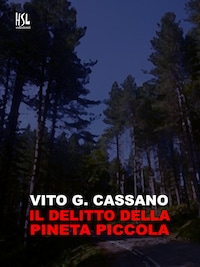 Il delitto della pineta piccola