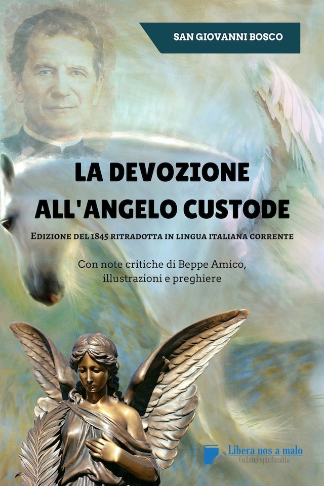 Okładka książki dla La devozione all'Angelo custode - Edizione del 1845 ritradotta in lingua italiana corrente