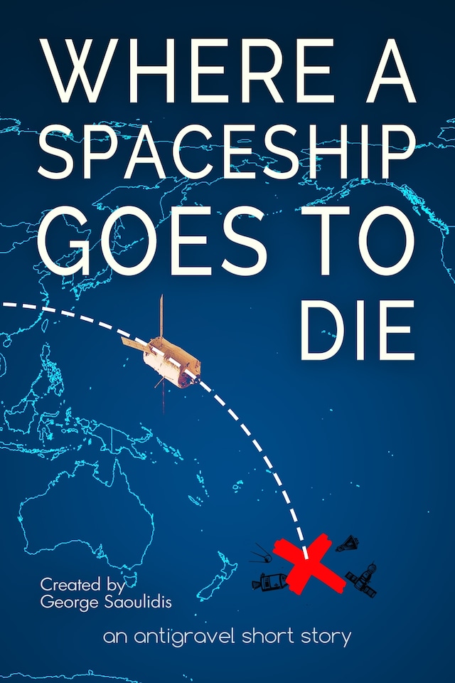 Kirjankansi teokselle Where a Spaceship Goes to Die