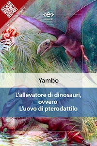 L'allevatore di dinosauri, ovvero L'uovo di pterodattilo