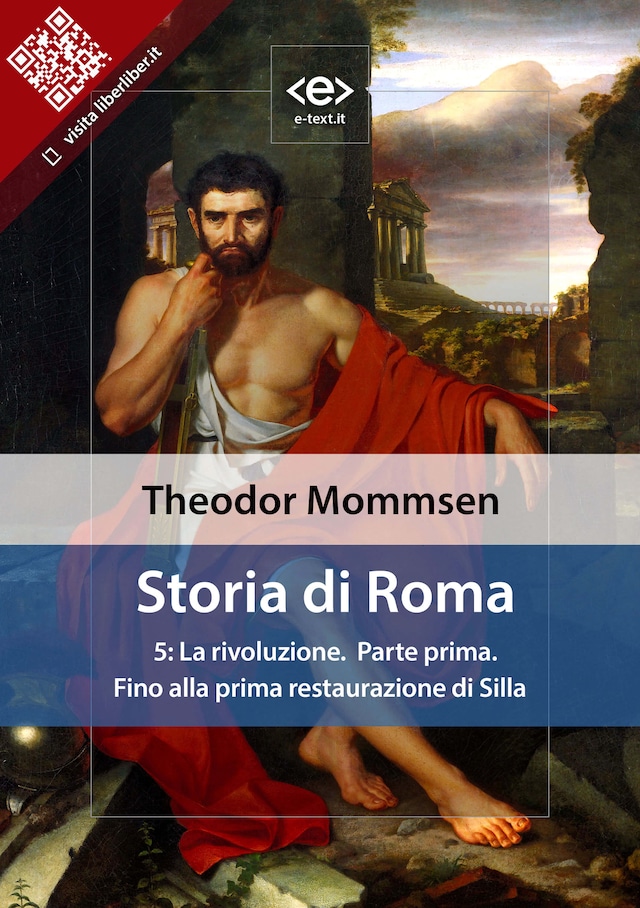 Book cover for Storia di Roma. Vol. 5: La rivoluzione (Parte prima) Fino alla prima restaurazione di Silla