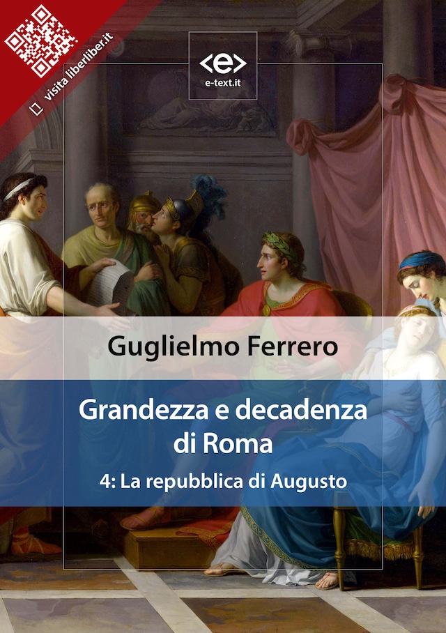 Book cover for Grandezza e decadenza di Roma. Vol. 4: La repubblica di Augusto