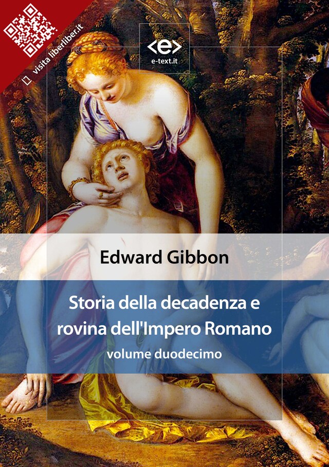 Storia della decadenza e rovina dell'Impero Romano, volume 12 Book cover for Storia della decadenza e rovina dell'Impero Romano, volume 12