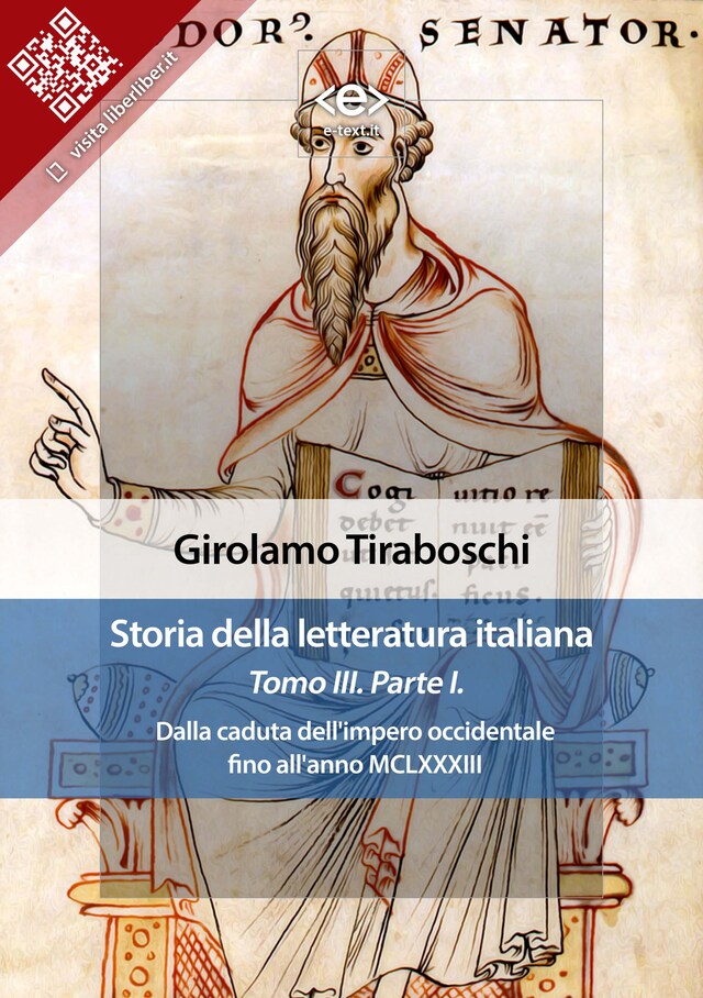 Storia della letteratura italiana del cav. Abate Girolamo Tiraboschi – Tomo 3. – Parte 1