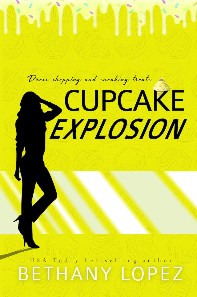 Book cover for Cupcake Explosion ~ Bethany Lopez