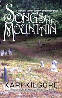 Songs in the Mountain