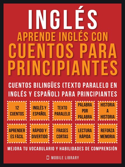 Inglés - Aprende Inglés Con Cuentos Para Principiantes (Vol 1) - Mobile  Library - E-book - BookBeat