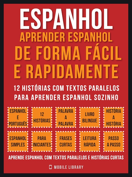  Histórias Curtas em Espanhol [Short Stories in Spanish