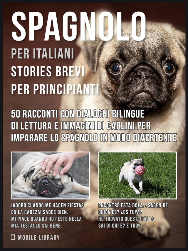 Bogomslag for Spagnolo Per Italiani (Stories Brevi Per Principianti)