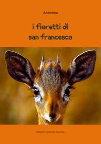 I Fioretti di San Francesco