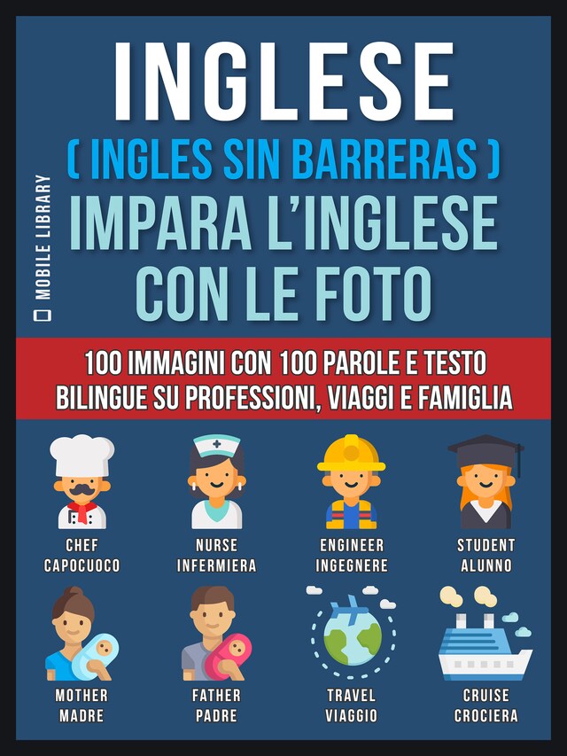 Book cover for Inglese ( Ingles Sin Barreras ) Impara L’Inglese Con Le Foto (Vol 1)