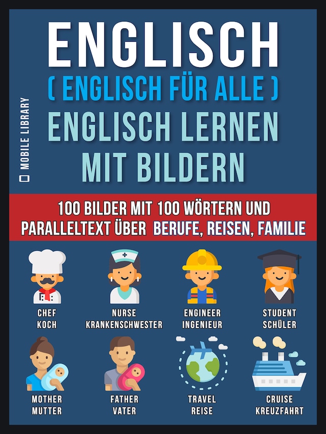 Okładka książki dla Englisch ( Englisch für alle ) Englisch Lernen Mit Bildern (Vol 1)