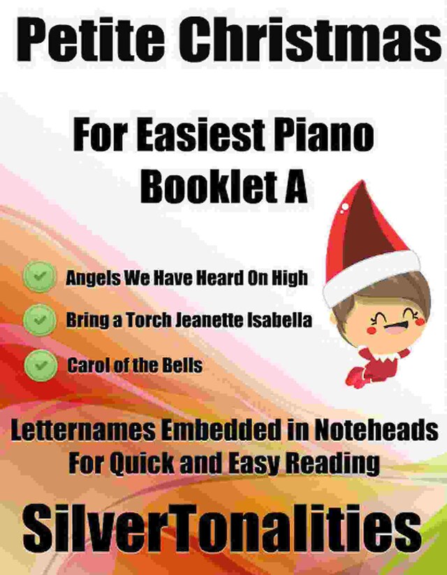 Petite Christmas for Easiest Piano Booklet A