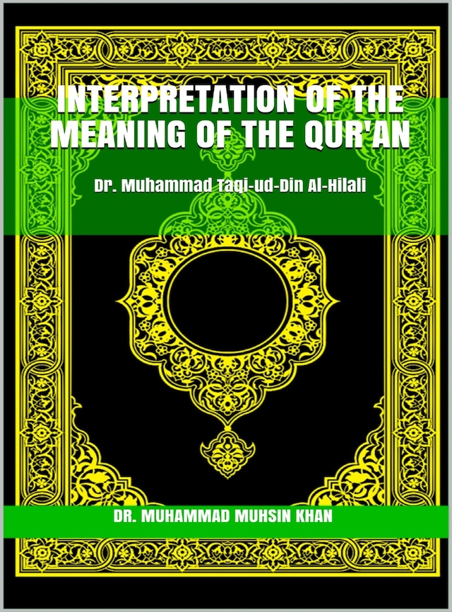 Book cover for Interpretation of the meaning of the Qur'an