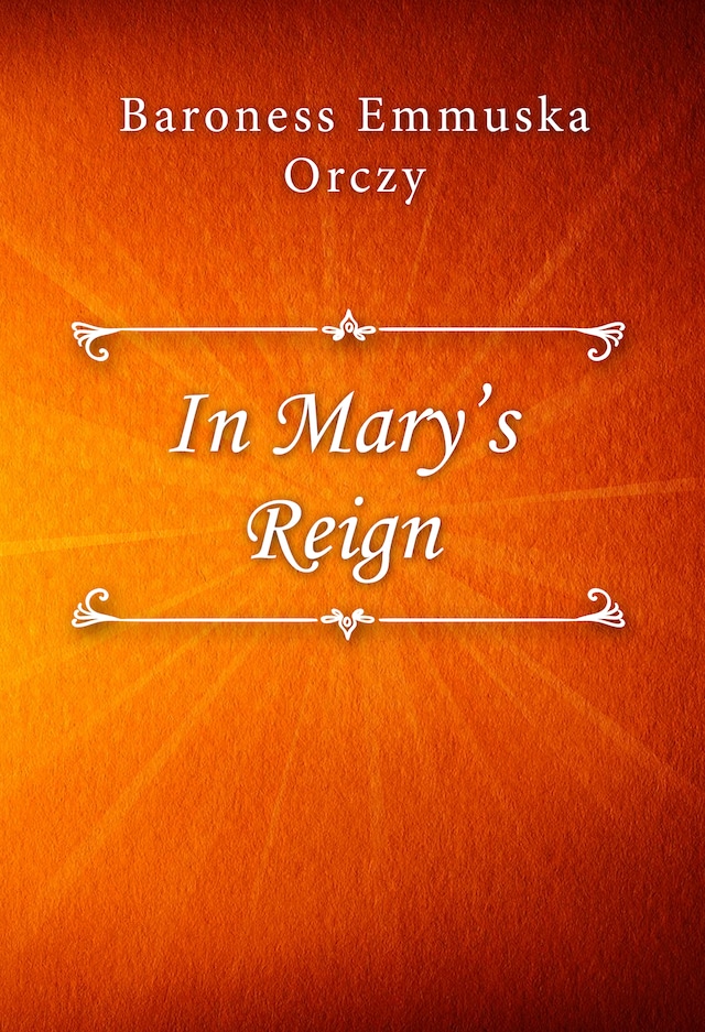 In Mary’s Reign Buchcover für In Mary’s Reign