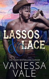 Lassos & Lace